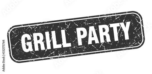 grill party stamp. grill party square grungy black sign.