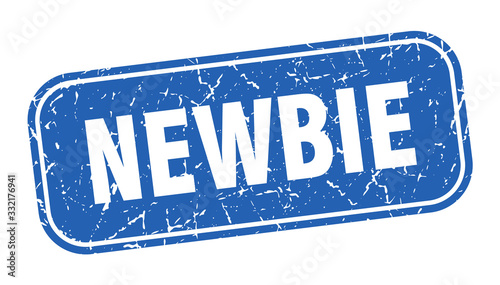 newbie stamp. newbie square grungy blue sign.