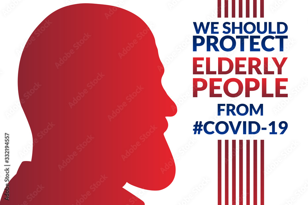 Elderly people protection from novel coronavirus disease COVID-19, Wuhan coronavirus or 2019-nCoV. Template for background, banner, poster with text inscription. Vector EPS10 illustration..