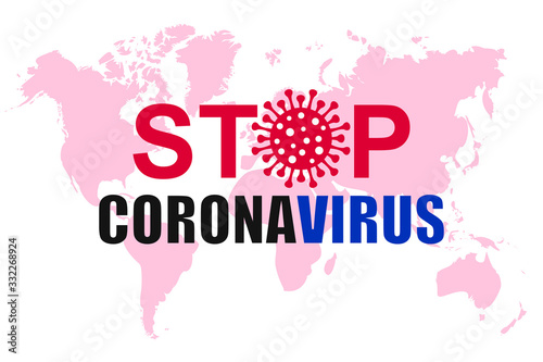 World Map with text STOP CORONAVIRUS concept - stock vector