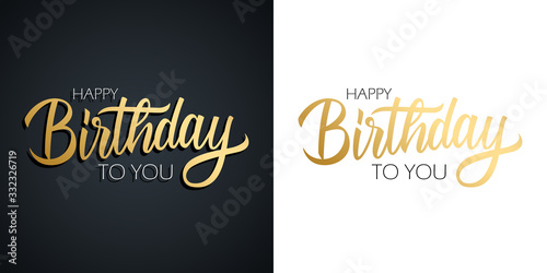 Happy Birthday celebrate set. Greeting cards with golden colored hand lettering text design. Vector illustration.
