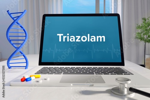 Triazolam – Medicine/health. Computer in the office with term on the screen. Science/healthcare photo