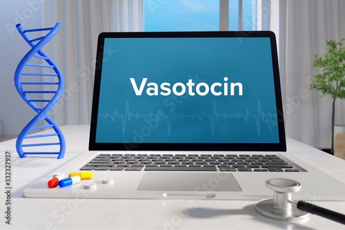 Vasotocin – Medicine/health. Computer in the office with term on the screen. Science/healthcare