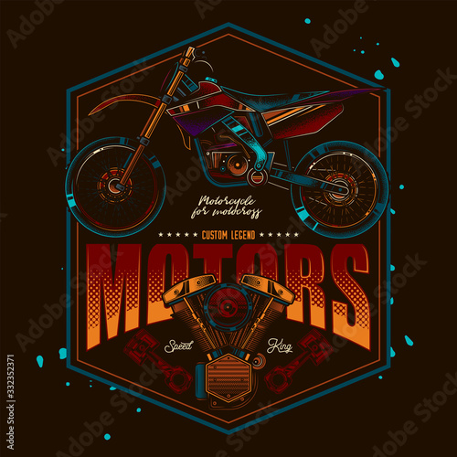 Original vector label in retro style. Motorcycle for motocross.