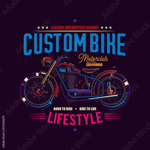 Original vector illustration in neon style. American motorcycle custom made. T-shirt design