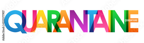 Bannière typographique vecteur QUARANTAINE