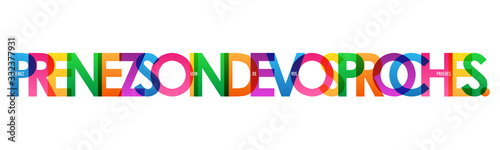 Bannière typographique vecteur PRENEZ SOIN DE VOS PROCHES