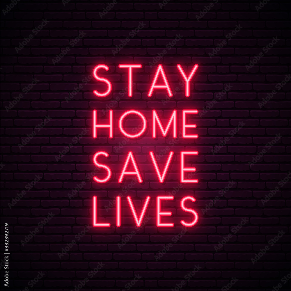 Stay home save lives - quote for protection from coronavirus. Self isolation. Quarantine neon signboard. Vector design for social media and network. Stay home save lives - quote for protection from coronavirus. Self isolation. Quarantine neon signboard. Vector design for social media and network.