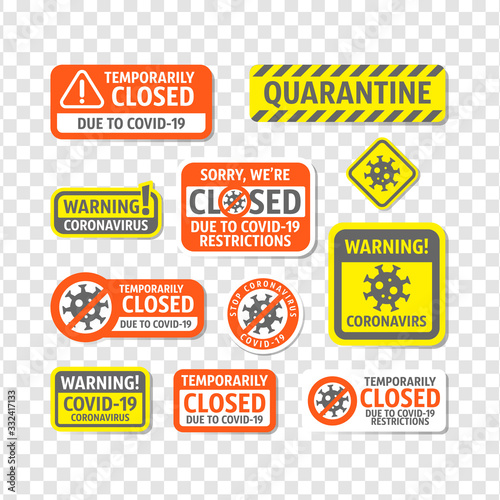 Coronavirus sign. Quarantine. Stop coronavirus. Temporarily closed. Coronavirus danger and public health risk disease and flu outbreak. No Infection and Stop Coronavirus Concepts. Isolated Vector Icon