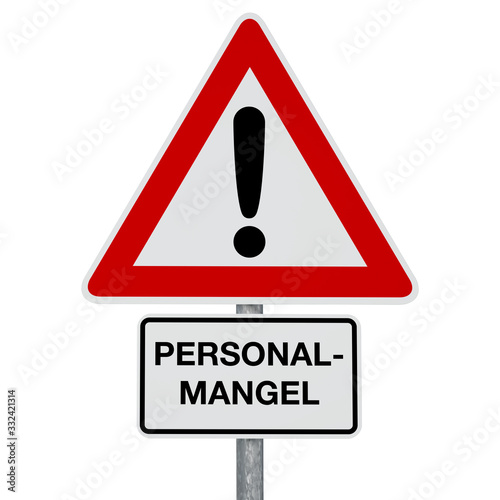 Caution Coronavirus - PERSONALMANGEL - German text - digitally generated image - clipping path included