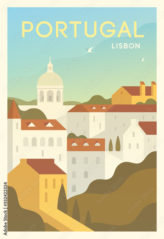 Time to travel. Around the world. Quality vector poster. Lisbon.