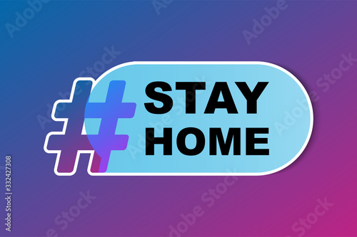 Gradient Hashtag with blue speech bubble  illustration.  Vector icon sharing them in social media. Modern design for banner, poster slogan - stay home - coronavirus quarantine symbol