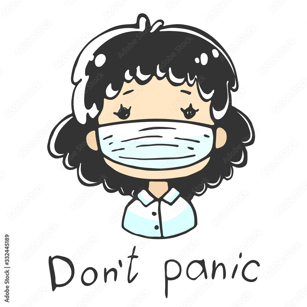 Obraz premium Woman in a protective mask against viruses. Lettering - Do not panic. Cartoon character on a white background in sketch style. Color illustration.