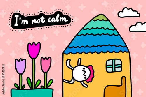 I'm not calm hand drawn vector illustration in cartoon comic style man running around house