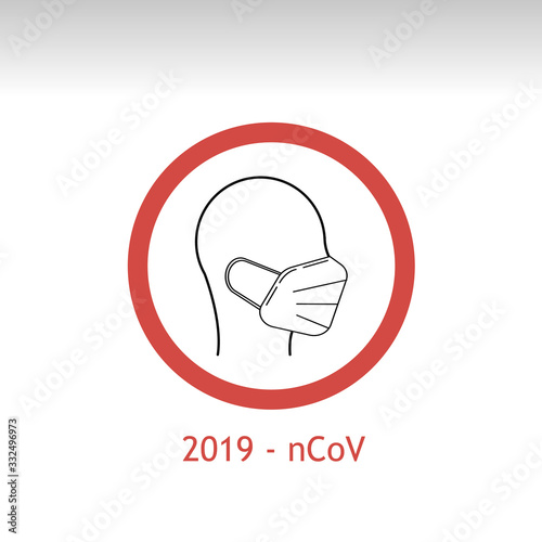 Sign of the new 2019-nCoV coronavirus. Wuhan, China, quarantine vector illustration eps 10