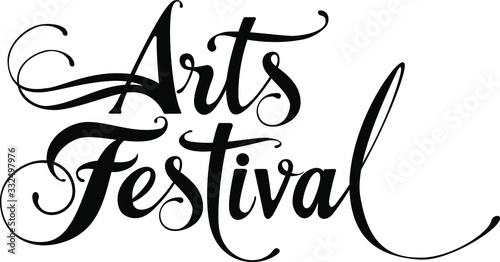 Arts Festival - custom calligraphy text