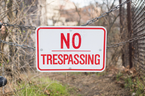 No trespassing sign