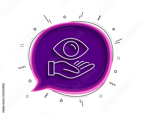 Eye care line icon. Chat bubble with shadow. Oculist clinic sign. Optometry vision symbol. Thin line health eye icon. Vector