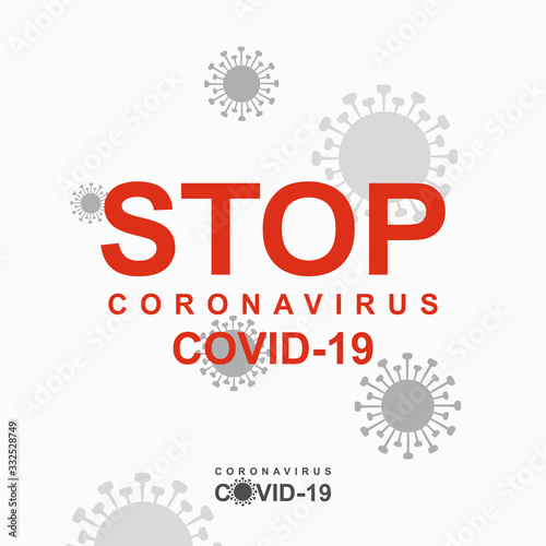 STOP Coronavirus COVID-19. Quarantine. Warning inscription biological hazard risk logo symbol. Vector information template.