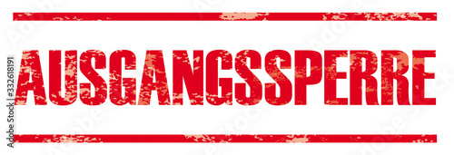 Ausgangssperre Roter Stempel