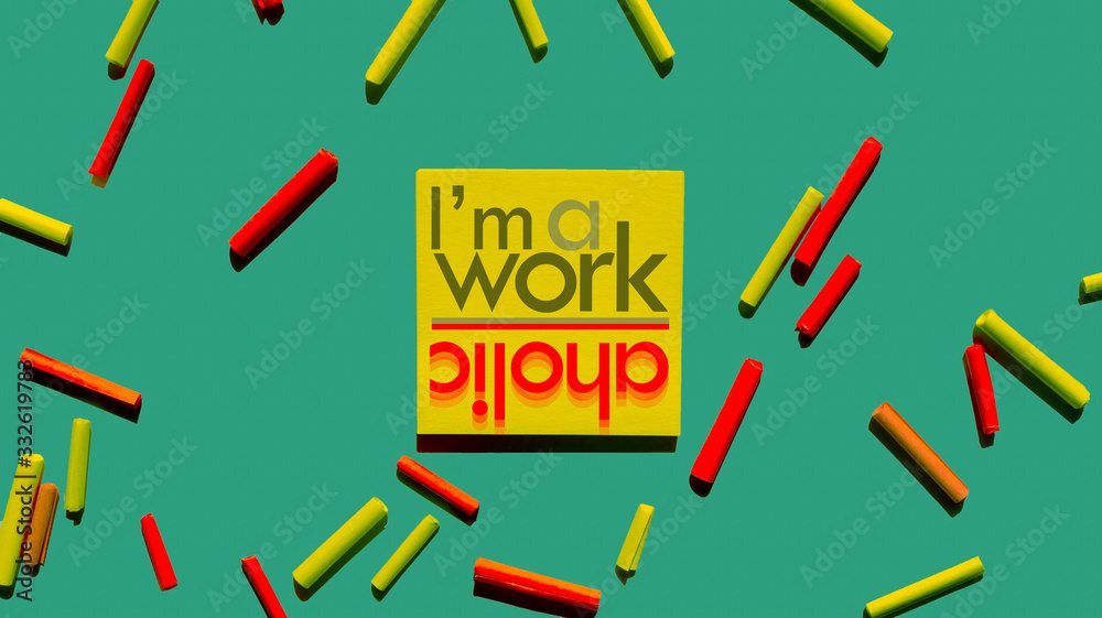 workaholic post it note on green background workaholic post it note on green background
