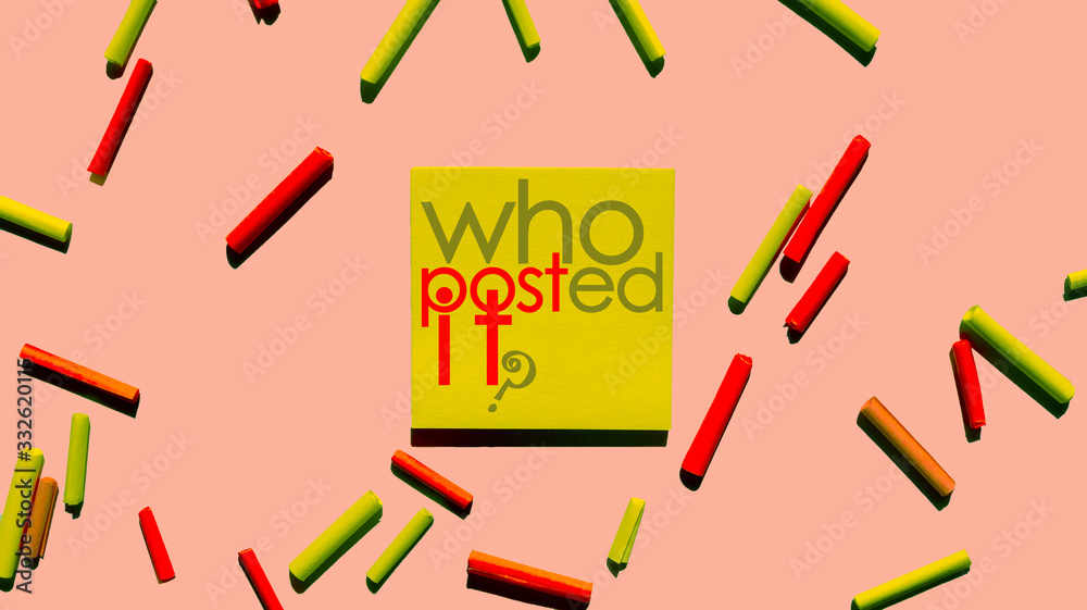who posted it? post it note on pink background who posted it? post it note on pink background
