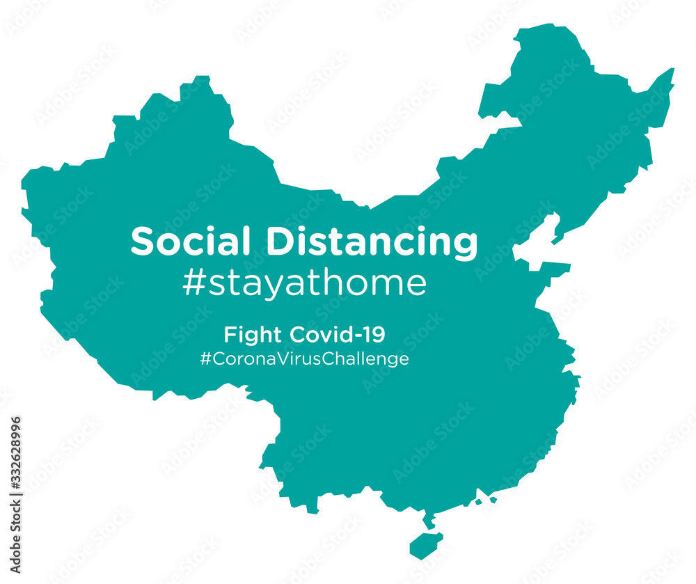 China map with Social Distancing #stayathome tag