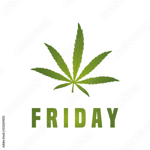 friday cannabis leaf typography vector illustration EPS10