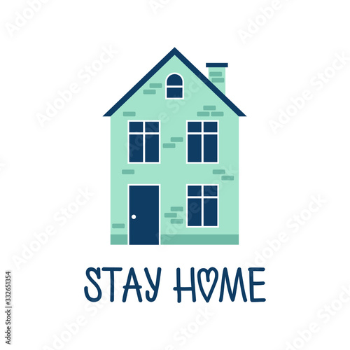 Vector illustration "Stay Home". Stay at home to stop outbreak and to prevent virus spread.