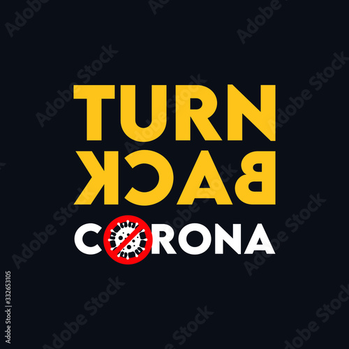 Turn Back Corona Sign 