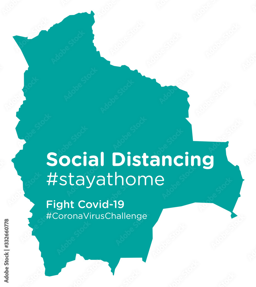 Bolivia map with Social Distancing #stayathome tag.eps