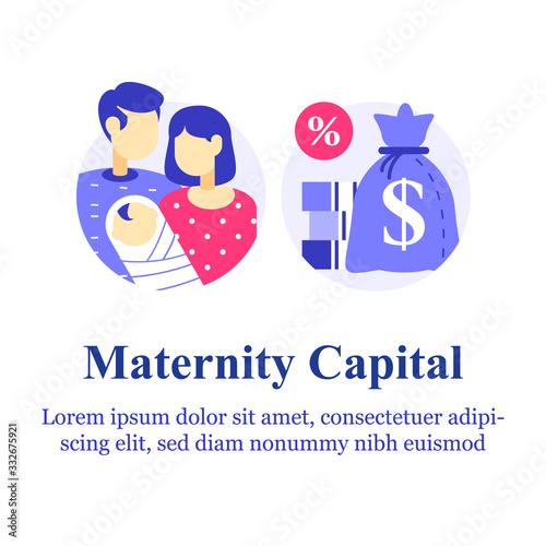 Parental or family leave program, maternity or paternity capital, money payment for first child birth