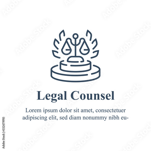 Lawyer or advocate firm, law services, legal councilor, court procedure
