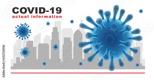 Particles of the coronavirus Covid 19 on the city background. Template for the announcement, heading for information about pandemic 2019-nCoV.