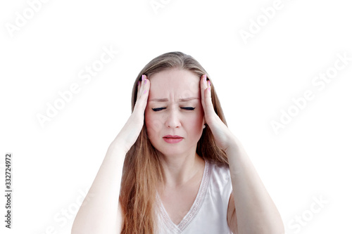 Headshot of young caucasian woman with hard headache or fever or migraine holding her hands on temples near face, isolated on white