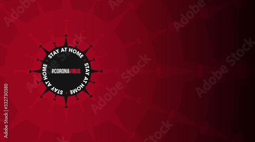 Stay At Home. The concept of self-isolation. Corona Virus banner for awareness & alert against disease spread, symptoms, and precautions. Vector illustration.