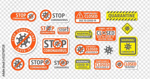 Coronavirus sign. Quarantine. Stop coronavirus. Temporarily closed. Coronavirus danger and public health risk disease and flu outbreak. No Infection and Stop Coronavirus Concepts. Isolated Vector Icon