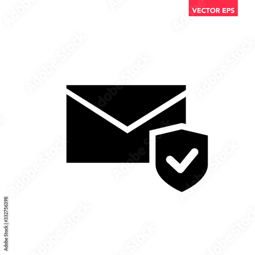 Black email under security protection with checkmark shield shape icon, simple guard sent e-mail  interface concept elements app ui ux web button logo, flat design vector isolated on white background