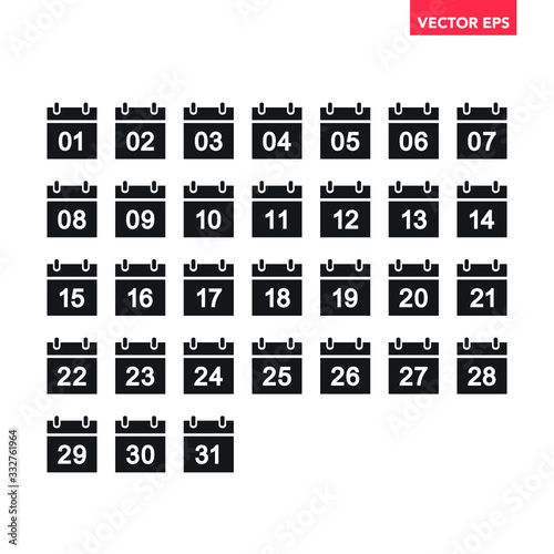 Black set of calendar icons from 1 to 31. Simple date planner flat design pictogram vector for app logo ads web banner button ui ux interface elements isolated on white background photo