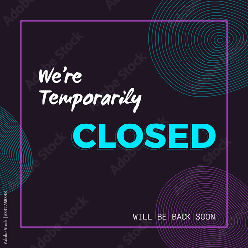 We're Temporarily Closed Banner Design