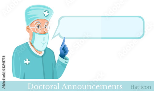Flat vector illustration. Doctor clothed in protection suit and mask with speech bubble beside