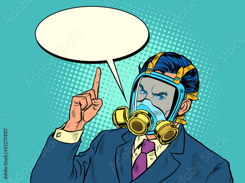 Quarantine epidemic. A politician or businessman warns of danger. Full face protective mask
