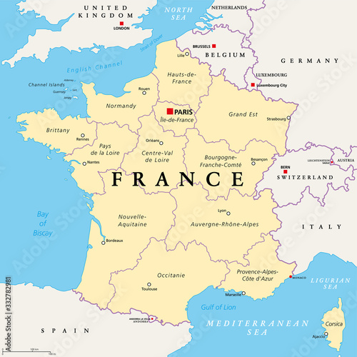 France, political map. Regions of Metropolitan France. French Republic with capital Paris and 13 administrative regions on the mainland of Europe and their prefectures. English. Illustration. Vector.