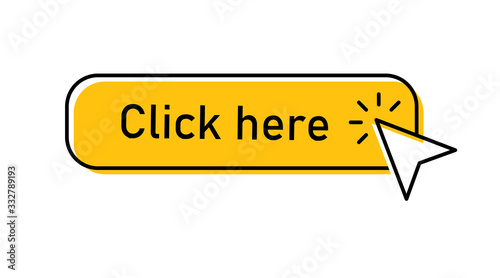 Click here button with arrow pointer clicking. Cursor pointer.