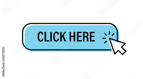 Click here button with arrow pointer clicking. Cursor pointer.