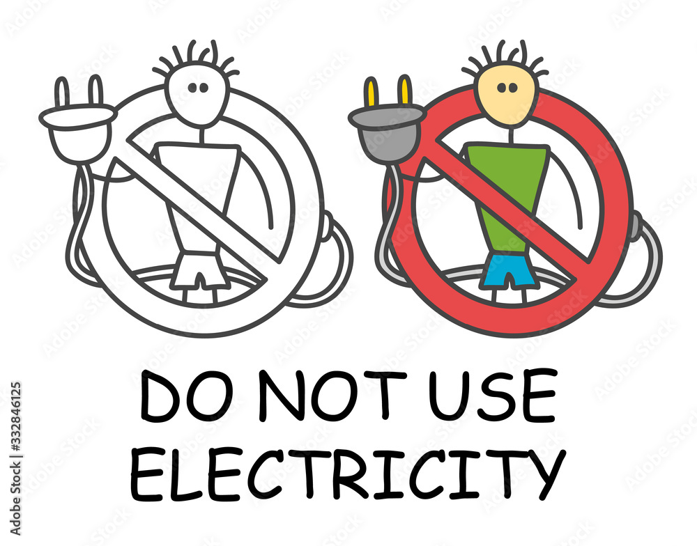 Funny vector stick man with a electric plug in children's style. Not use electricity sign red prohibition. Stop symbol. Prohibition icon sticker for area places. Isolated on white background. Funny vector stick man with a electric plug in children's style. Not use electricity sign red prohibition. Stop symbol. Prohibition icon sticker for area places. Isolated on white background.
