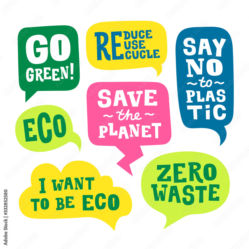 Speech bubbles set with quotes about the environment. Ecological stickers. Protest statement slogans.