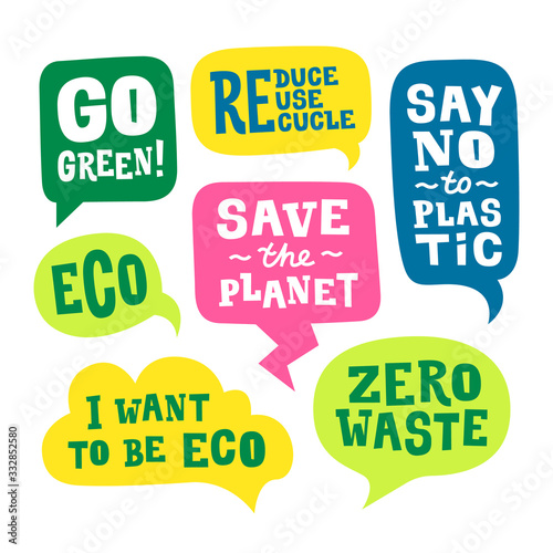 Speech bubbles set with quotes about the environment. Ecological stickers. Protest statement slogans.