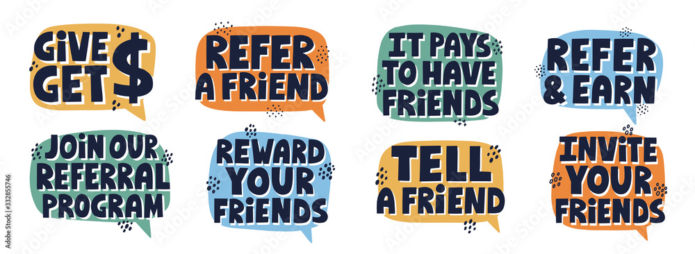 Set of referral programm slogans. Hand drawn vector lettering for mail, social media, badges, banner. Refer a friend concept
