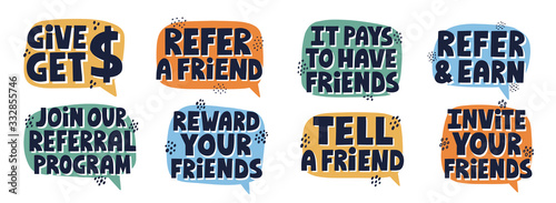 Set of referral programm slogans. Hand drawn vector lettering for mail, social media, badges, banner. Refer a friend concept photo